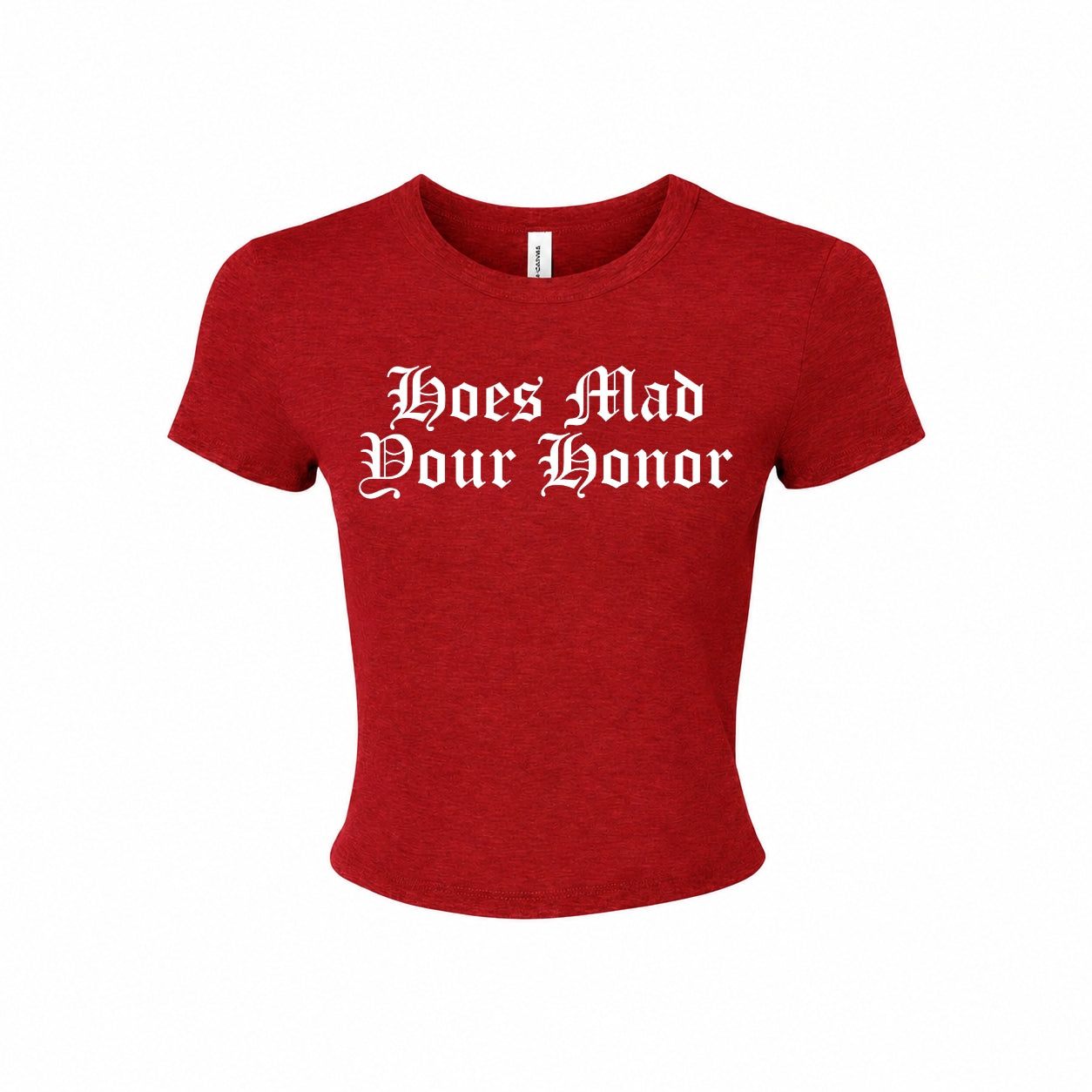 Hoes Mad Micro Baby Tee