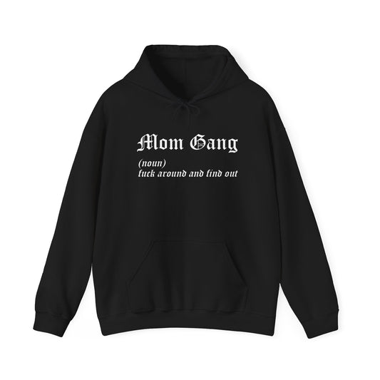 Mom Gang Definition Hoodie