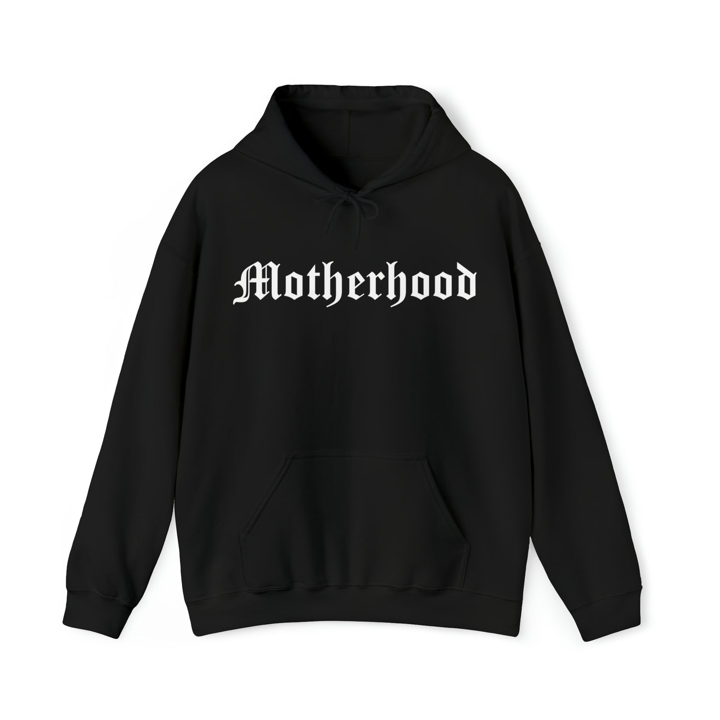 Motherhood Hoodie