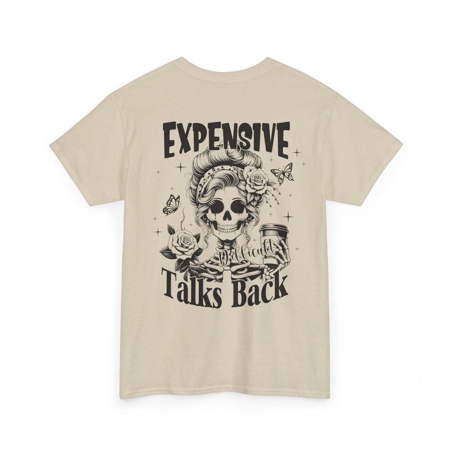 Expensive & Difficult Tee