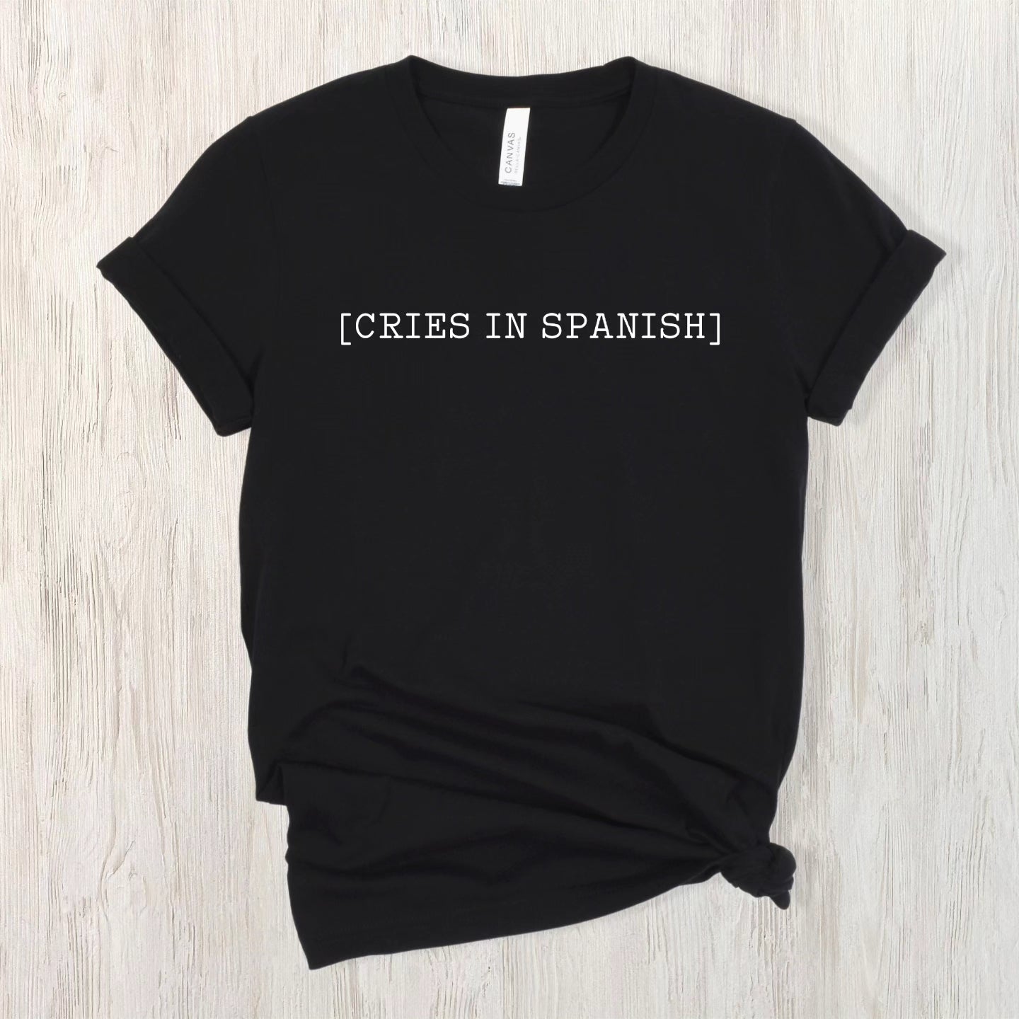 [CRIES IN SPANISH] Tee