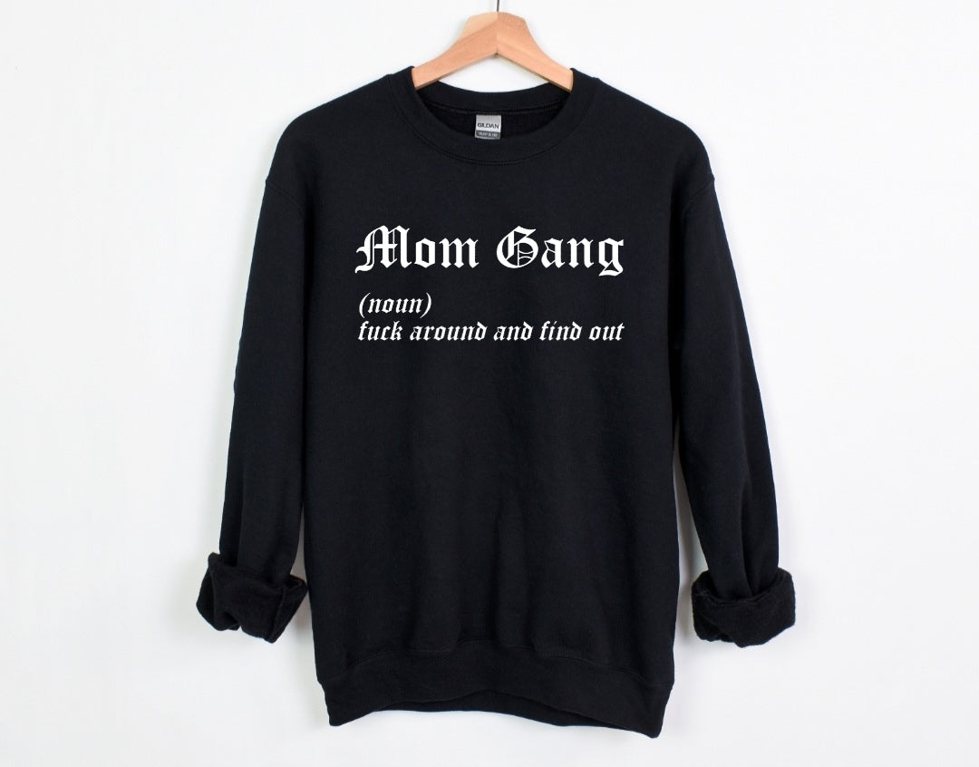 Mom Gang Definition Crewneck