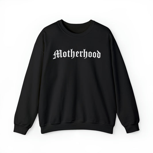 Motherhood Crewneck