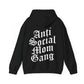 Anti Social Mom Gang OE Hoodie