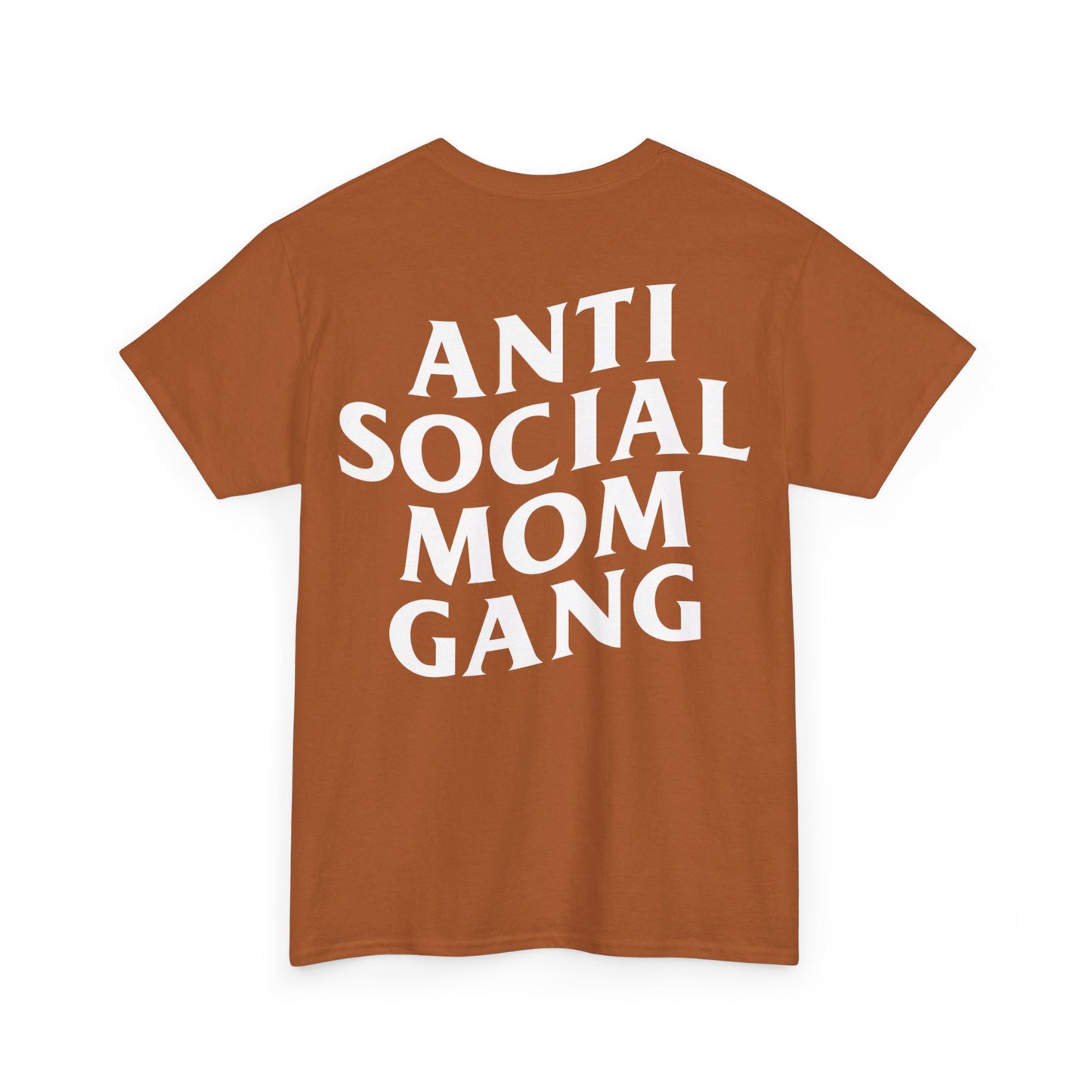 Anti Social Mom Gang Tee