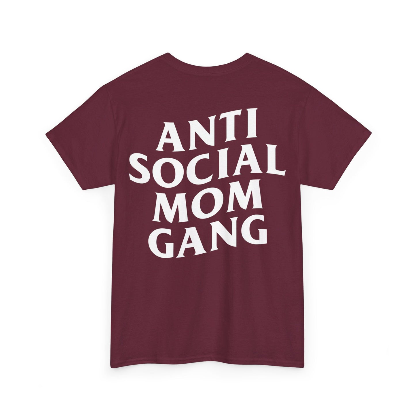 Anti Social Mom Gang Tee