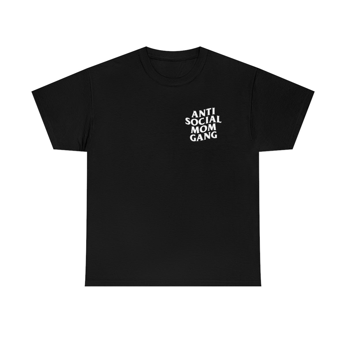 Anti Social Mom Gang Tee