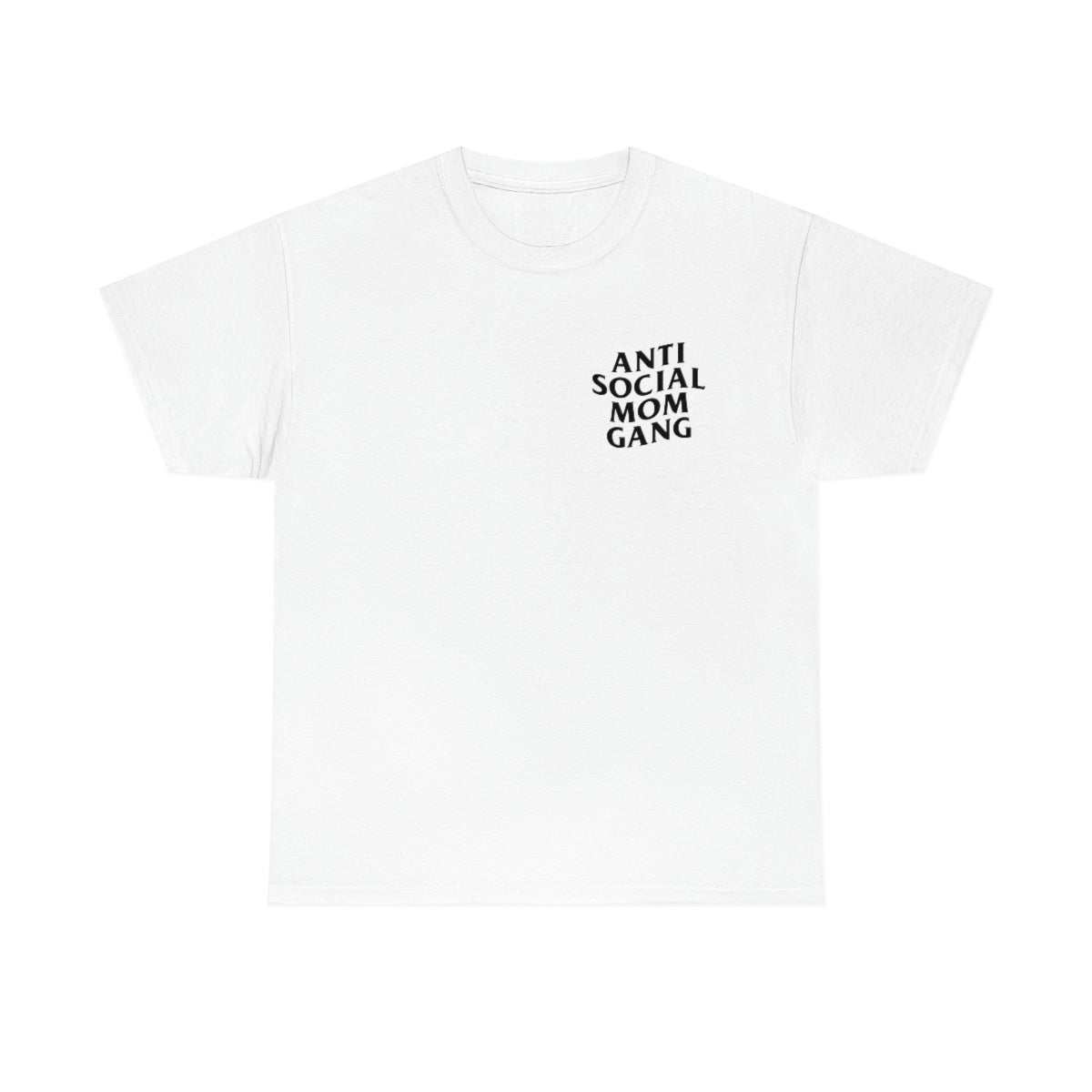 Anti Social Mom Gang Tee